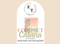 Coconut Cabana Foaming Body Polish & Shaving Balm | 8 oz