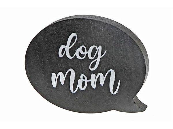 Dog Mom Sign