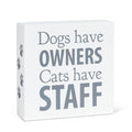 Dogs Have Owners Block-5.5"Sq-1668