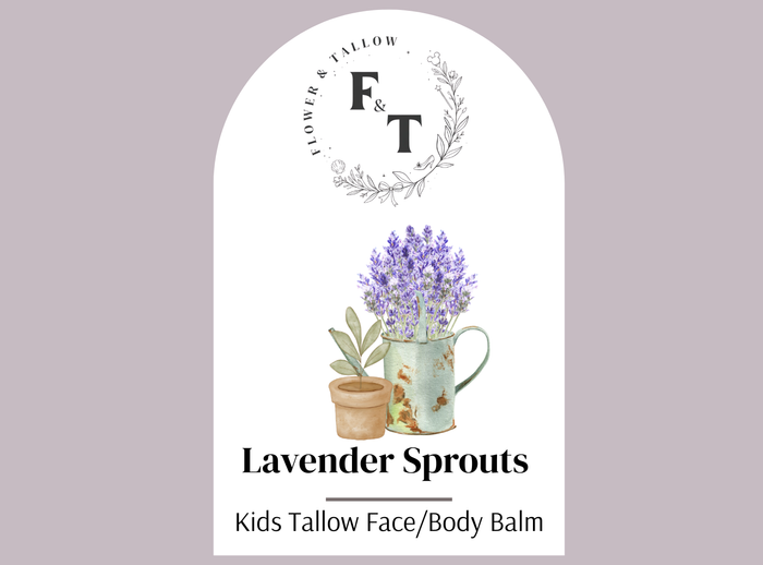 Lavender Sprouts - Kid Safe Tallow Balm